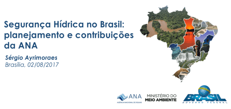 Segurança Hídrica no Brasil – ANA 2017