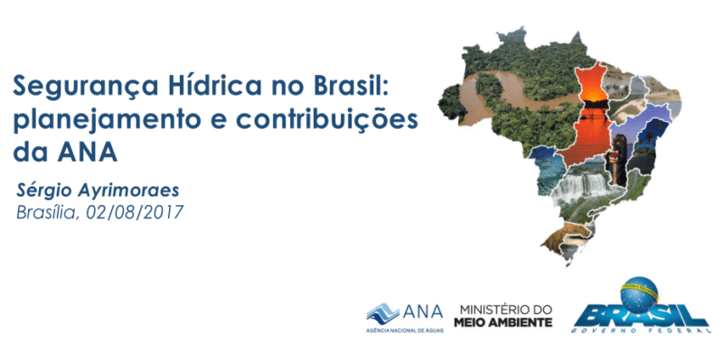 Segurança Hídrica no Brasil - ANA 2017