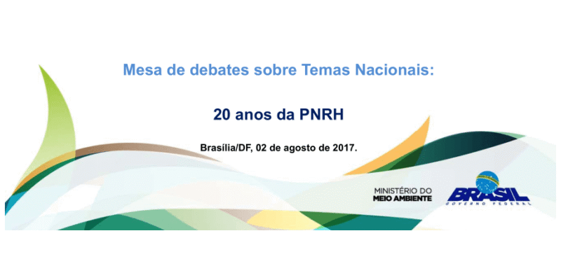 20 anos da PNRH - temas nacionais ANA 2017
